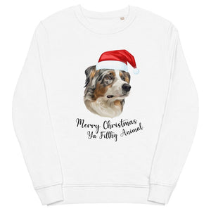 Merry Christmas Ya Filthy Animal Modern Pet Face Sweatshirt - Paw & Glory - Dog Portraits - Pet Portraits