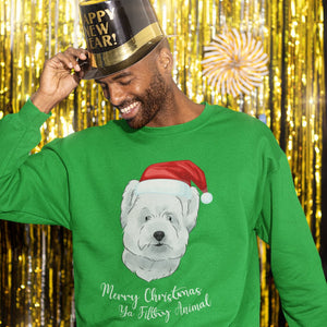 Merry Christmas Ya Filthy Animal Watercolour Pet Face Sweatshirt - Paw & Glory - Dog Portraits - Pet Portraits