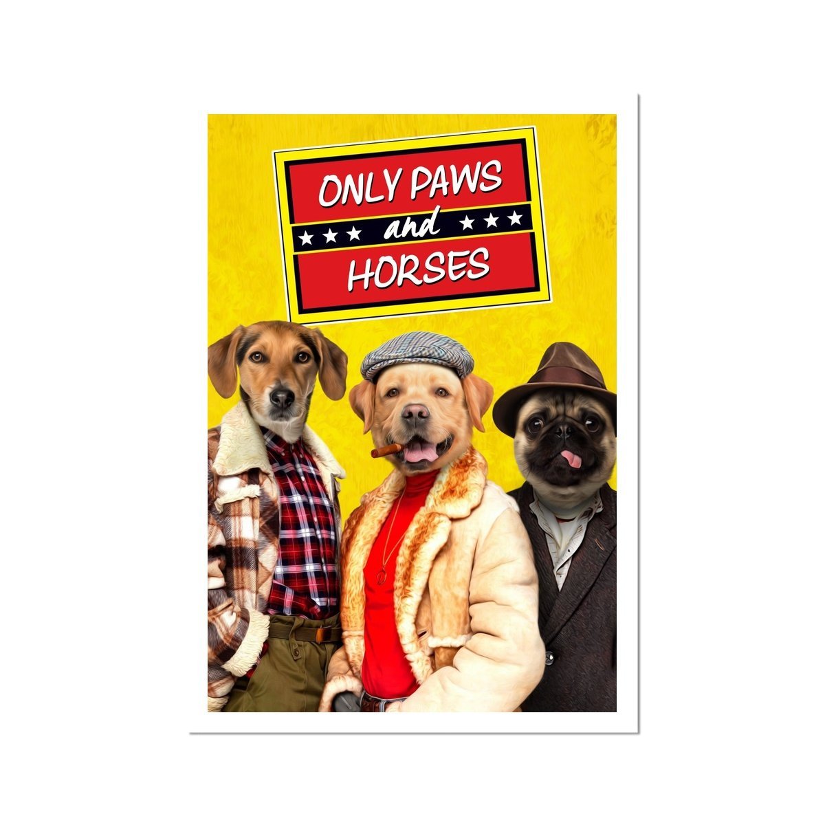 Only Paws and Horses 3: Custom Pet Poster - Paw & Glory - Dog Portraits - Pet Portraits