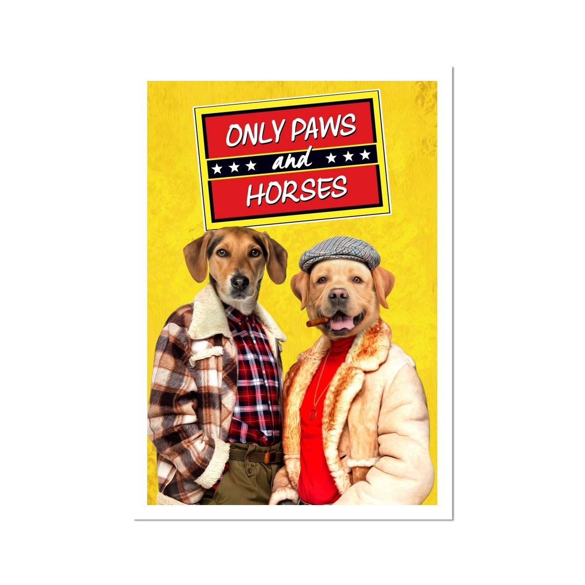 Only Paws & Horses 2: Custom Pet Poster - Paw & Glory - Dog Portraits - Pet Portraits