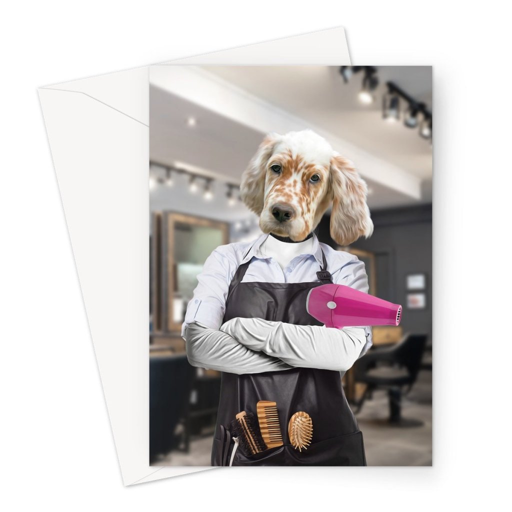 The Hair Stylist: Custom Pet Greeting Card - Paw & Glory - Dog Portraits - Pet Portraits