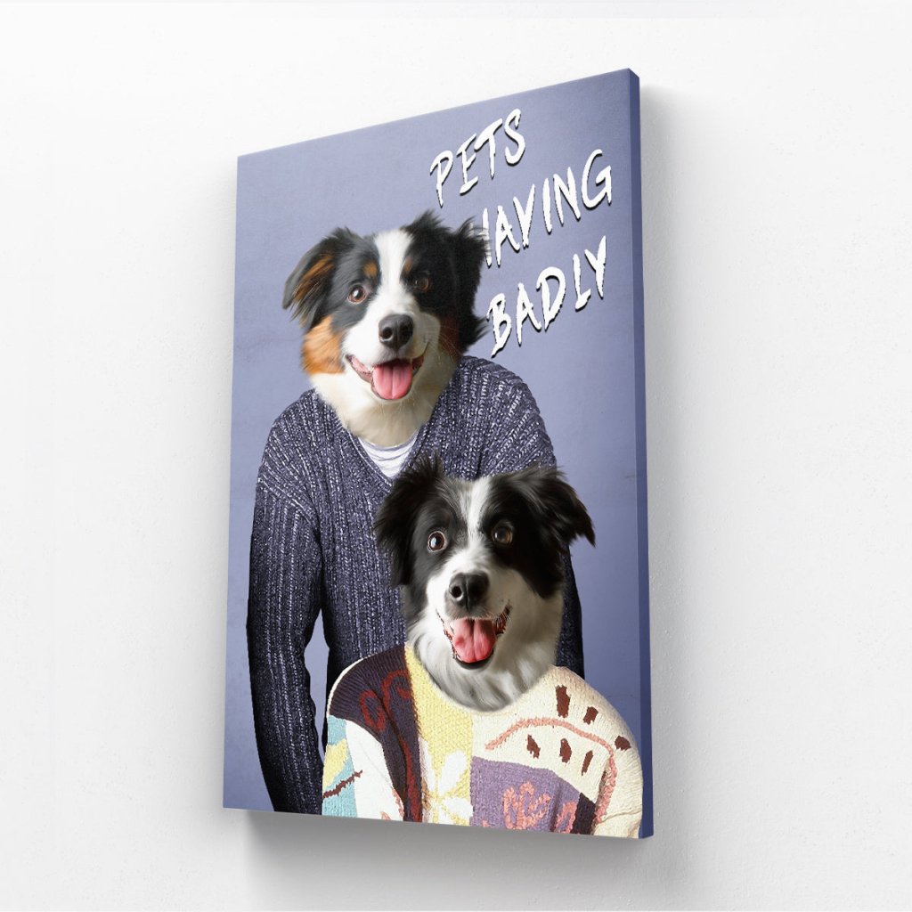 Tony & Deborah (Men Behaving Badly Inspired): Custom Pet Canvas - Paw & Glory - Dog Portraits - Pet Portraits